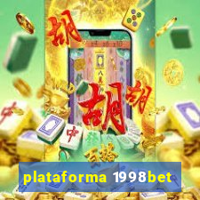 plataforma 1998bet